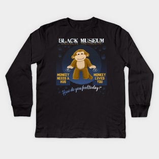 Monkey Black museum Kids Long Sleeve T-Shirt